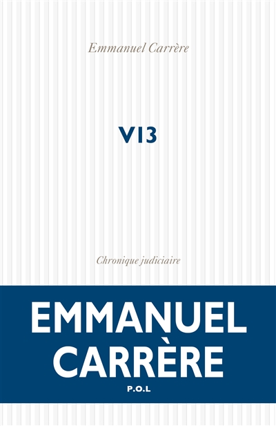 V13 - Emmanuel CARRERE