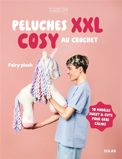 Peluches XXL cosy au crochet : 10 modèles sweet & cute pour gros câlins