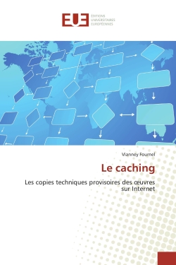 Le caching : Les copies...