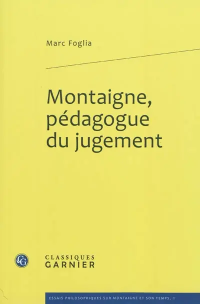Montaigne, pédagogue du jugement