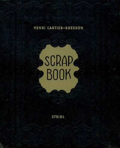 Scrap book : Henri Cartier-Bresson, photographies 1932-1946