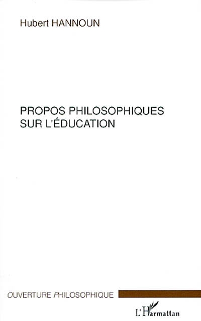 Propos philosophiques sur l'éducation