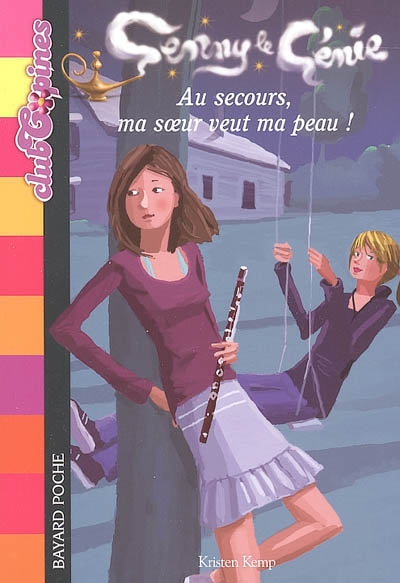 Genny le génie - Au secours, ma soeur veut ma peau !