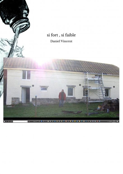 Si fort , si faible