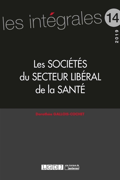 les sociétés du secteur libéral de la santé