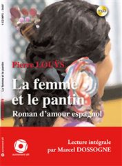 La femme et le pantin : roman d'amour espagnol