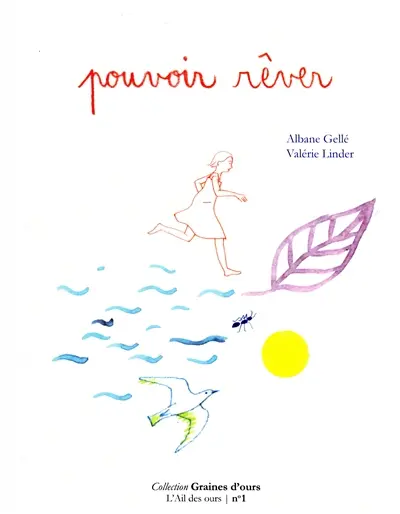 Pouvoir rêver