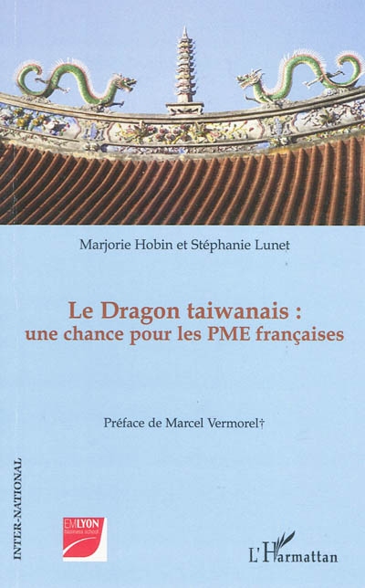 Le dragon taiwanais : une chance pour les PME françaises