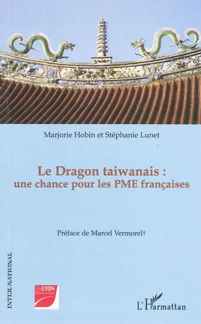 Le dragon taiwanais : une chance pour les PME françaises