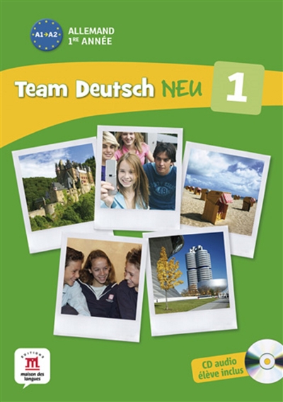 Team Deutsch neu 1, allemand 1re année, A1-A2