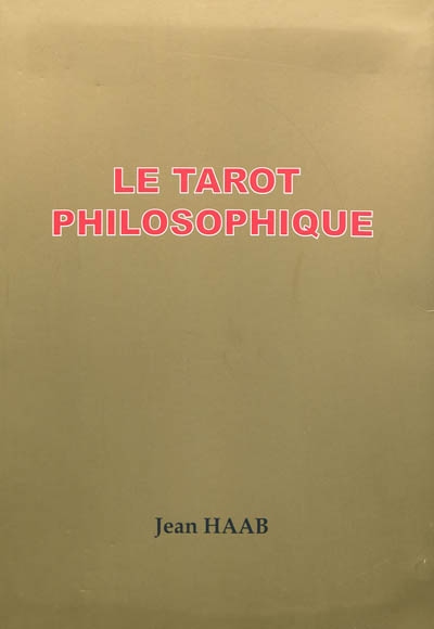 Le tarot philosophique