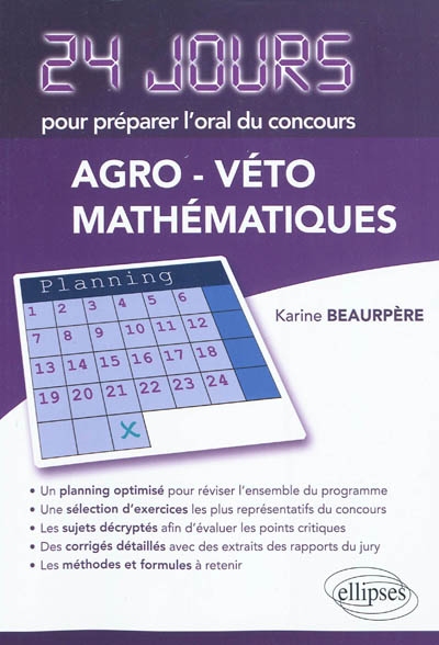 24 jours pour préparer l'oral de mathématiques du concours Agro-Véto