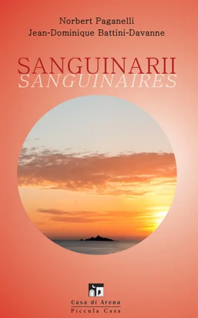 Sanguinarii. Sanguinaires