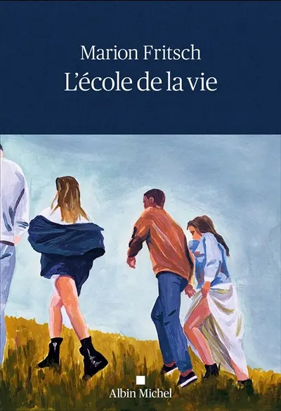 L'école de la vie