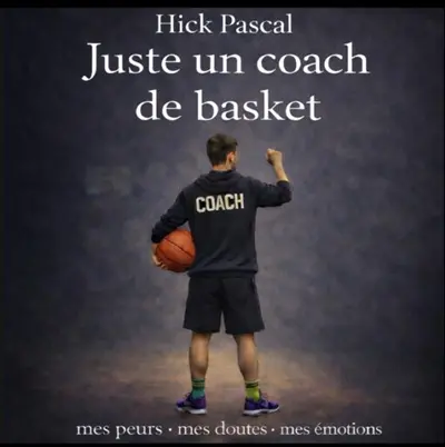 Juste un coach de basketball