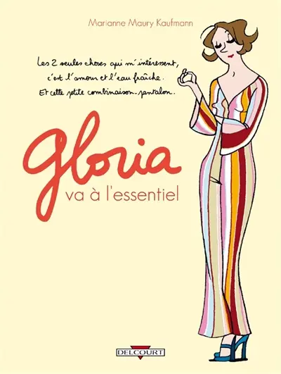 Gloria. Vol. 2. Gloria cherche l'équilibre