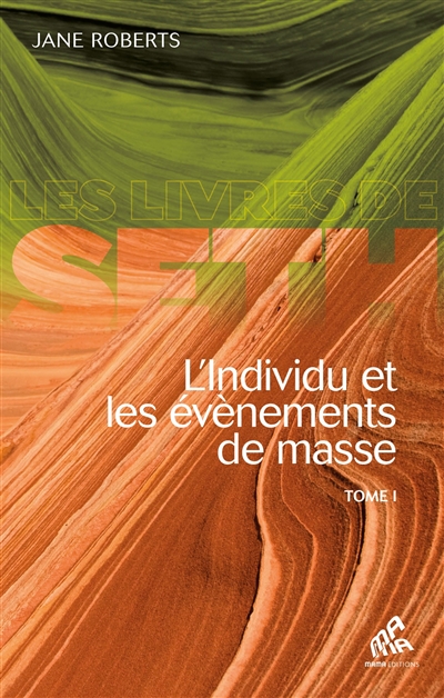 L'individu et les événements de masse. Vol. 1