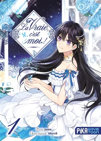 La vraie, c'est moi !. Vol. 1 La vraie, c'est moi !. Vol. 1