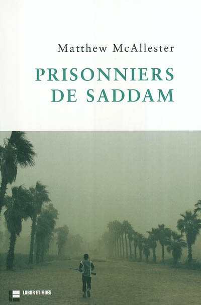 Prisonniers de Saddam