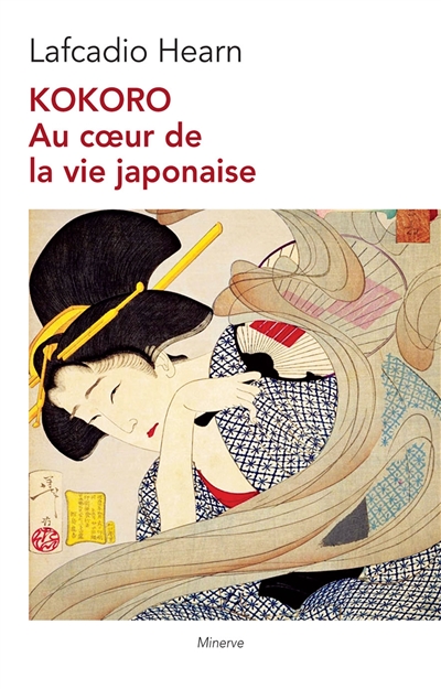 Kokoro : au coeur de la vie japonaise
