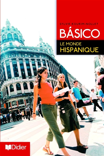 Basico, le monde hispanique