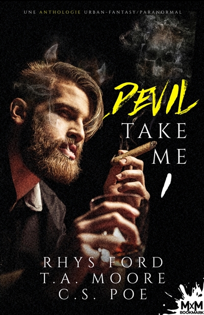 Devil Take me : Anthologie d'urban fantasy, T1
