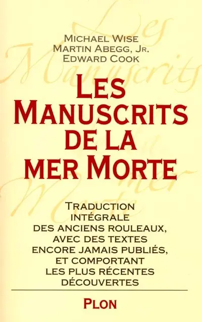 Les manuscrits de la mer Morte révélés