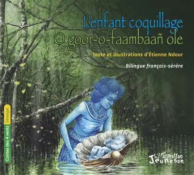L'enfant coquillage. O goor-o-faambaan ole