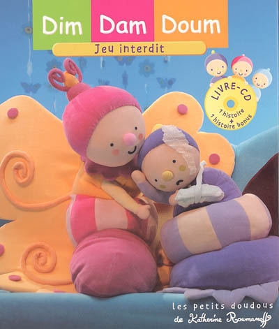 Dim, Dam, Doum. Vol. 2005. Jeu interdit