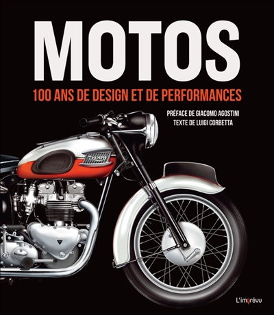 Motos de légende : 100 ans...