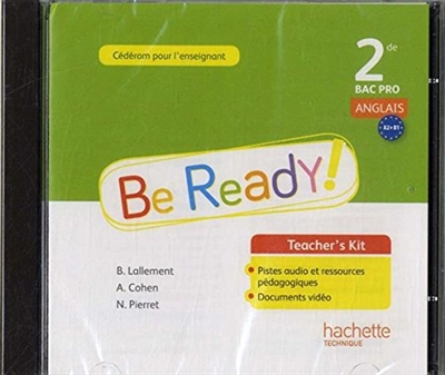 Be ready ! anglais 2de bac pro : teacher kit