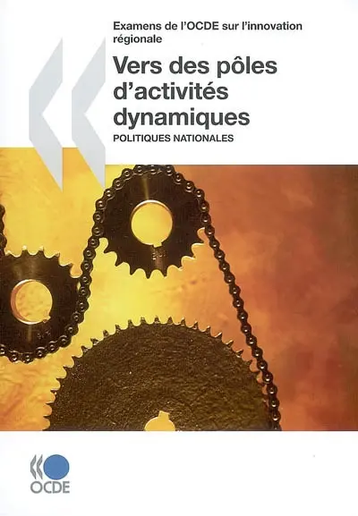 Vers un pôle d'activités dynamiques : politiques nationales