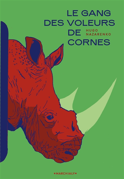 Le gang des voleurs de cornes