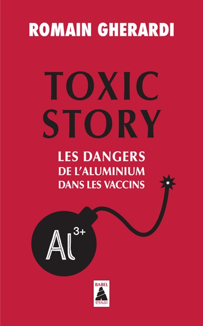 Toxic story : les dangers de l'aluminium dans les vaccins : document