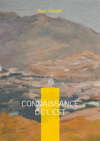Connaissance de l'Est : Une...