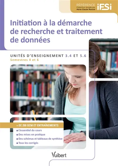 Initiation à la démarche de recherche et traitement de données : unités d'enseignement 3.4 et 5.6 : semestres 4 et 6