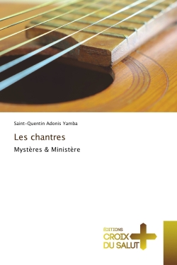 Les chantres : Dieu...
