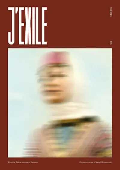 The eyes, n° 15. J'exile : famille, déracinement, devenir : carte blanche à Sabyl Ghoussoub