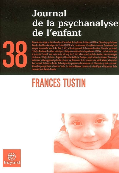 Journal de la psychanalyse de l'enfant, n° 38. Frances Tustin