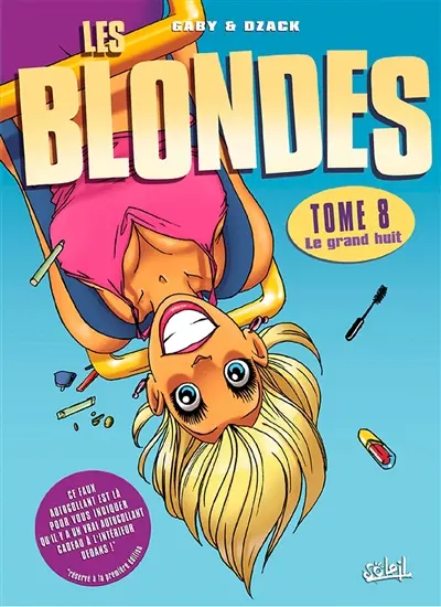 Les blondes. Vol. 8. Le grand huit