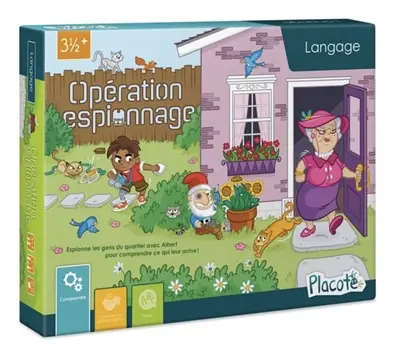 PLACOTE : OPERATION ESPIONNAGE