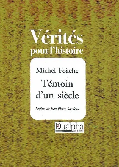 Témoin d'un siècle