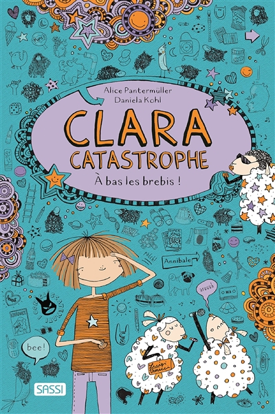 Clara Catastrophe (T02) : A bas les brebis !