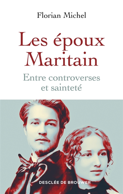 Les époux Maritain : entre...