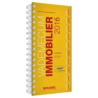 Vademecum de l'immobilier 2016