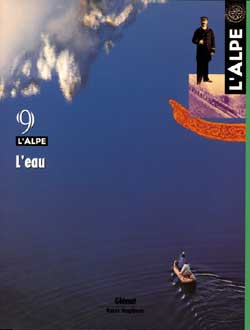 Alpe (L'), n° 9. L'eau