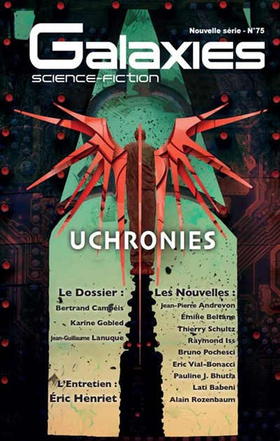 Galaxies : science-fiction, n° 75. Uchronies