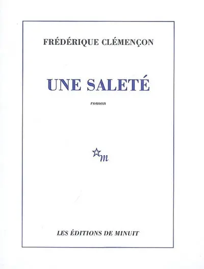 Une saleté