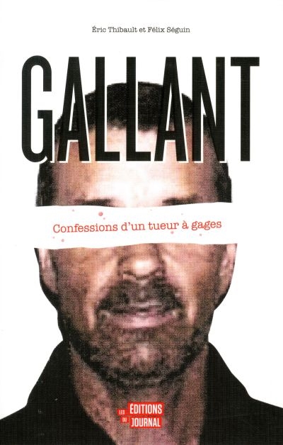 Gallant : confessions d'un tueur à gages