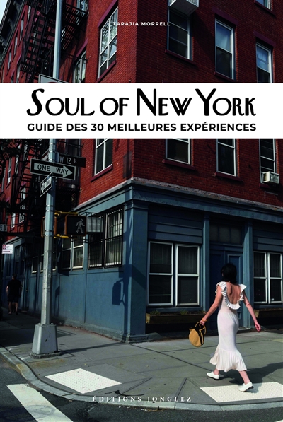 Soul of New York : guide des 30 meilleures expériences